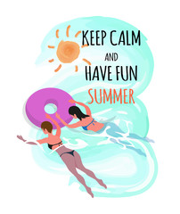 Keep calm and have fun summer, vector women in rubber donut sunbathing, person resting at sea or ocean. Girls in bikini swimsuit swimming and inflatable ring