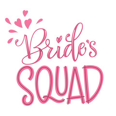 Naklejka na ściany i meble Bride's Squad - HenParty modern calligraphy and lettering for cards, prints, t-shirt design
