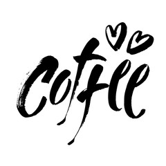 Coffee. Black and white hand written coffee poster for your design. Modern hand lettering. Brush. Typography. Vector