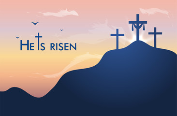 Vector landscape on religious theme with words Easter Sunday, He is risen. Easter illustration with mount Calvary and a silhouettes of three crosses at sunset. Banner for Easter or good Friday
