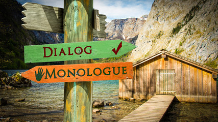 Street Sign Dialog versus Monologue