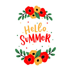 Seasonal illustration with lettering hello summer and flowers for card, print, decor. © HanifaErs
