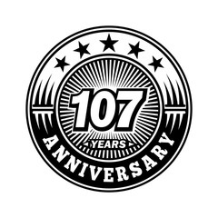 107 years anniversary. Anniversary logo design. Vector and illustration.