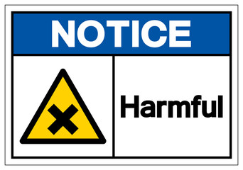 Notice Harmful Symbol Sign, Vector Illustration, Isolate On White Background Label. EPS10