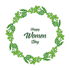 Vector illustration various texture green leafy flower frame with card happy women day