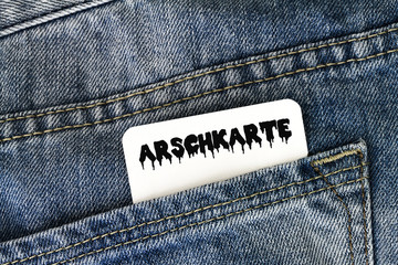 Arschkarte gezogen