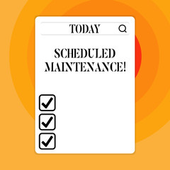 Text sign showing Scheduled Maintenance. Business photo showcasing predetermined maintenance carried out at regular time Search Bar with Magnifying Glass Icon photo on Blank Vertical White Screen