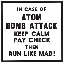 In Case Of Atom Bomb Attack - Retro Ad Art Banner