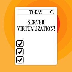 Text sign showing Server Virtualization. Business photo showcasing allow for more than one server to run on same hardware Search Bar with Magnifying Glass Icon photo on Blank Vertical White Screen