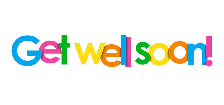 GET WELL SOON! colorful typography banner