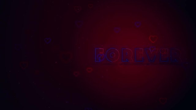 Forever together. Little hearts are on dark background with sparks. Conceptual neon backgroud. Appearing and disappearing lettering. Right allocation. Action. Animation. 3D. 4K.