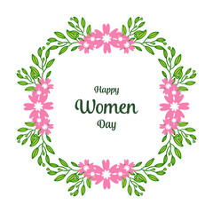 Vector illustration greeting card happy women day with elegant green leafy flower frame