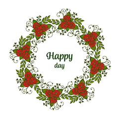 Vector illustration decoration happy day with various flower frame