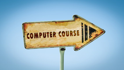 Street Sign COMPUTER COURSE