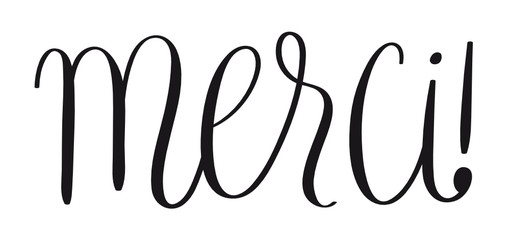 Calligraphie MERCI!