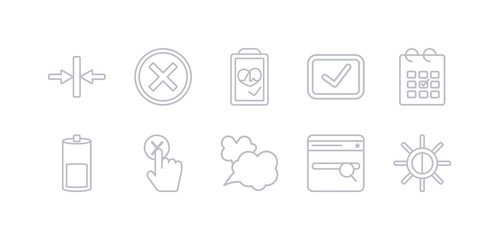 simple gray 10 vector icons set such as brightness, browser, bubble speech, cancel, charging status, check, check square. editable vector icon pack