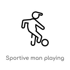 outline sportive man playing with a ball vector icon. isolated black simple line element illustration from sports concept. editable vector stroke sportive man playing with a ball icon on white