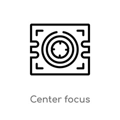 outline center focus vector icon. isolated black simple line element illustration from technology concept. editable vector stroke center focus icon on white background