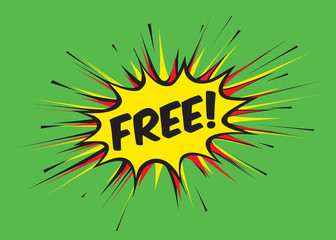 Color comic speech bubble and banner with text free. Vector Illustration.