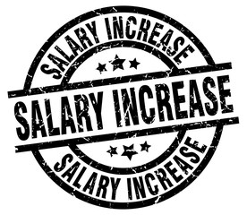 salary increase round grunge black stamp