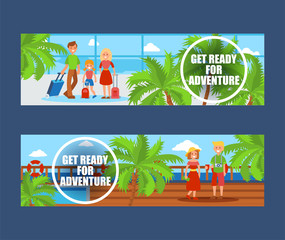 Naklejka premium Family going on vacation set of banners. Passengers travelling with Luggage. Father mother and daughter among palms. Couple walking near sea. Get ready for adventure. Tourism concept.