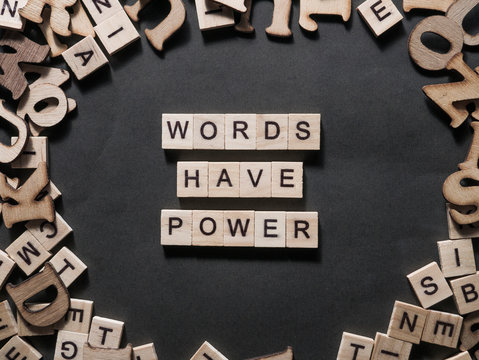Words Have Power, Motivational Words Quotes Concept