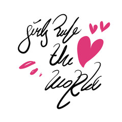 girls rule the world handwritten quote.women right. Feminist slogan illustration