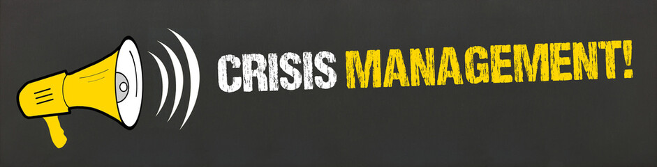 Crisis Management! 