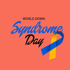 Vector illustration of a Background for World Down Syndrome Day.