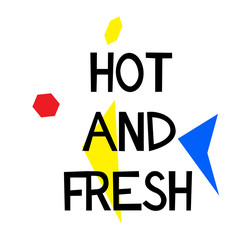 HOT AND FRESH stamp on white