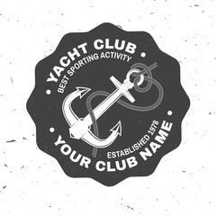 Yacht club badge. Vector. Concept for shirt, print, stamp or tee. Vintage typography design with black sea anchor and rope knot silhouette.