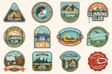 Set of Rock Climbing club and summer camp badges. Concept for shirt or print, stamp, patch or tee. Vintage typography design with camping tent, trailer, camper, climber, carabiner and mountains