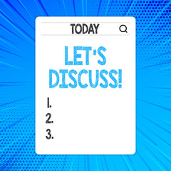 Writing note showing Let S Discuss. Business concept for asking someone to talk about something with demonstrating or showing Search Bar with Magnifying Glass Icon photo on White Screen