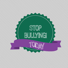 Text sign showing Stop Bullying. Business photo text no aggressive behavior among children power imbalance Blank Color Seal Sticker with Jagged Edge and Different Shade Ribbon Strip