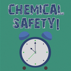 Handwriting text writing Chemical Safety. Conceptual photo practice minimizing risk exposure chemicals any environment Colorful Round Analog Two Bell Alarm Desk Clock with Seconds Hand photo