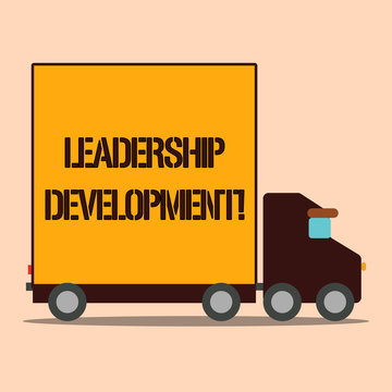 Text sign showing Leadership Development. Business photo text program that makes showing become better leaders Delivery Lorry Truck with Blank Covered Back Container to Transport Goods
