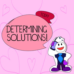 Text sign showing Determining Solutions. Business photo text identifying business needs and determining solutions Smiley Face Man in Necktie Holding Smartphone to his Head in Sticker Style