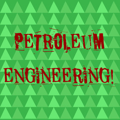 Conceptual hand writing showing Petroleum Engineering. Concept meaning Activities related to the production of hydrocarbons Green Triangles Pattern in Rows like Small Trees in Abstract Shape