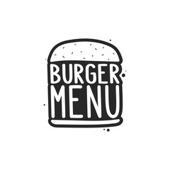 The inscription - burger menu. It can be used for sticker, patch, phone case, poster, t-shirt, mug etc.