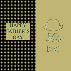 Greeting card.On the postcard men's hat, glasses, mustache.Olive green yellow colors.Gentleman style.Father's day.