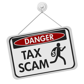 Tax scam danger sign