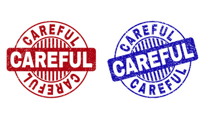 Grunge CAREFUL round stamp seals isolated on a white background. Round seals with grunge texture in red and blue colors. Vector rubber imprint of CAREFUL caption inside circle form with stripes.