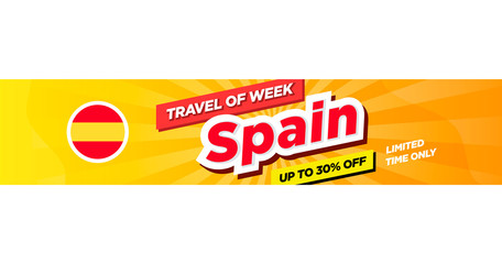 Obraz premium Spain - travel of week, banner with discount of trip for web, flayers any poster. Vector flat illustration with editable size banner, you have put just your text.