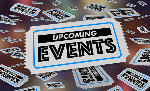Upcoming Events Calendar Schedule Tickets 3d Illustration