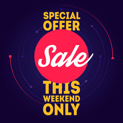 Sale banner template on original background. Special offer, this weekend only.