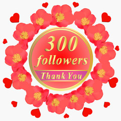 Bright followers background. 300 followers illustration with thank you on a ribbon. Illustration.