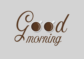 Cups of coffee with good morning word