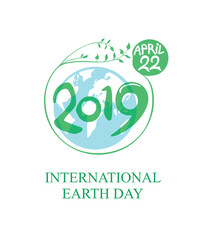 Concept 2019 International Earth Day. April 22. Earth Day poster. Round green vector template earth ball with lettering isolated on white background.