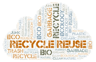 Obraz premium Recycle Reuse word cloud.
