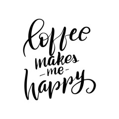 coffee makes me happy